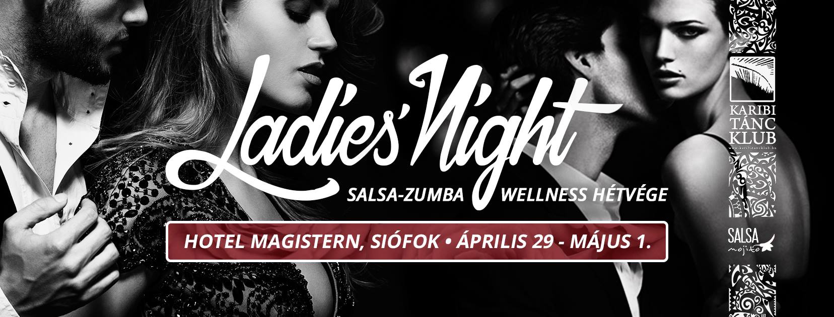 Ladies’ Night Salsa-Zumba Wellness Hétvége