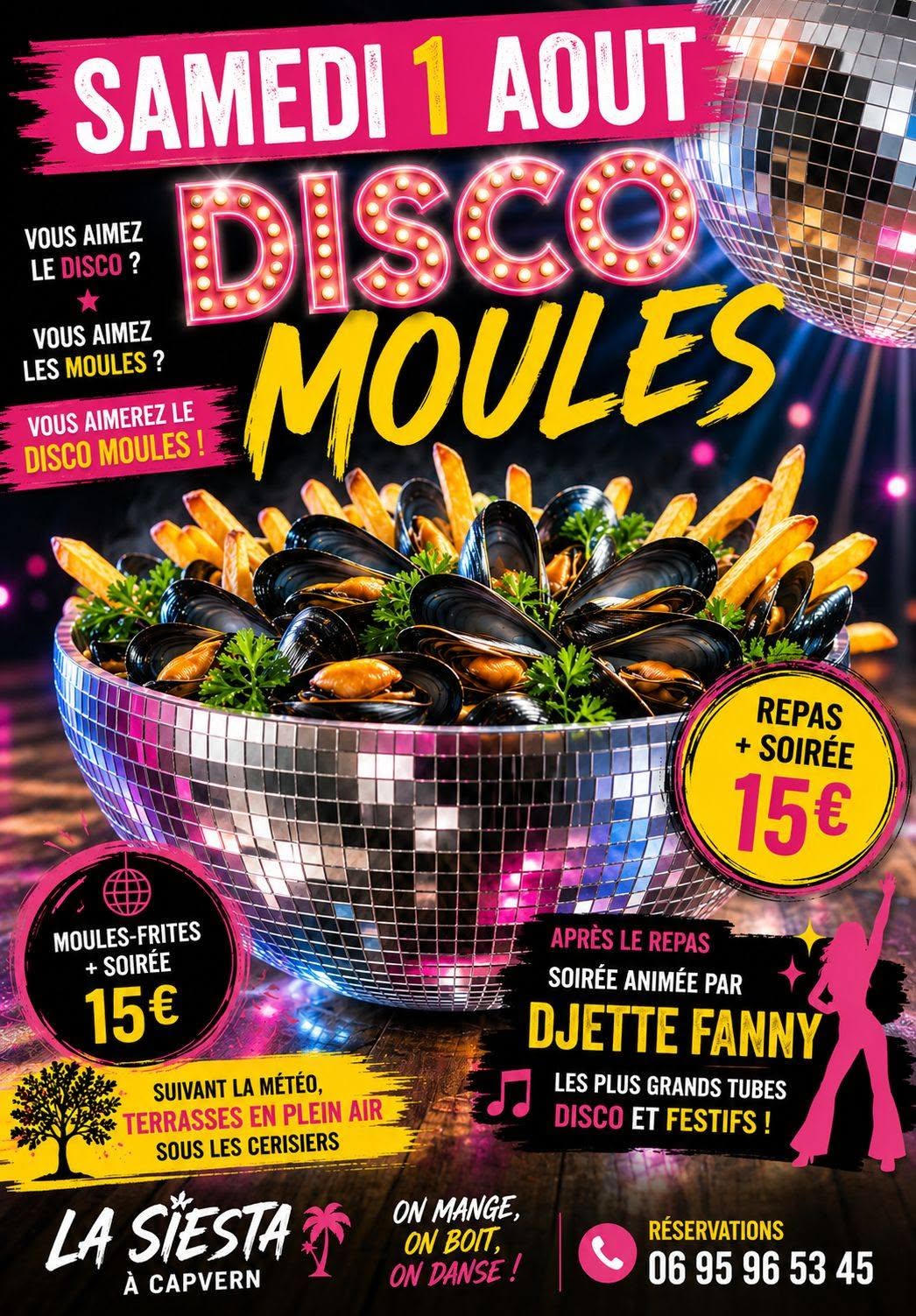 DISCO MOULES à La Siesta
