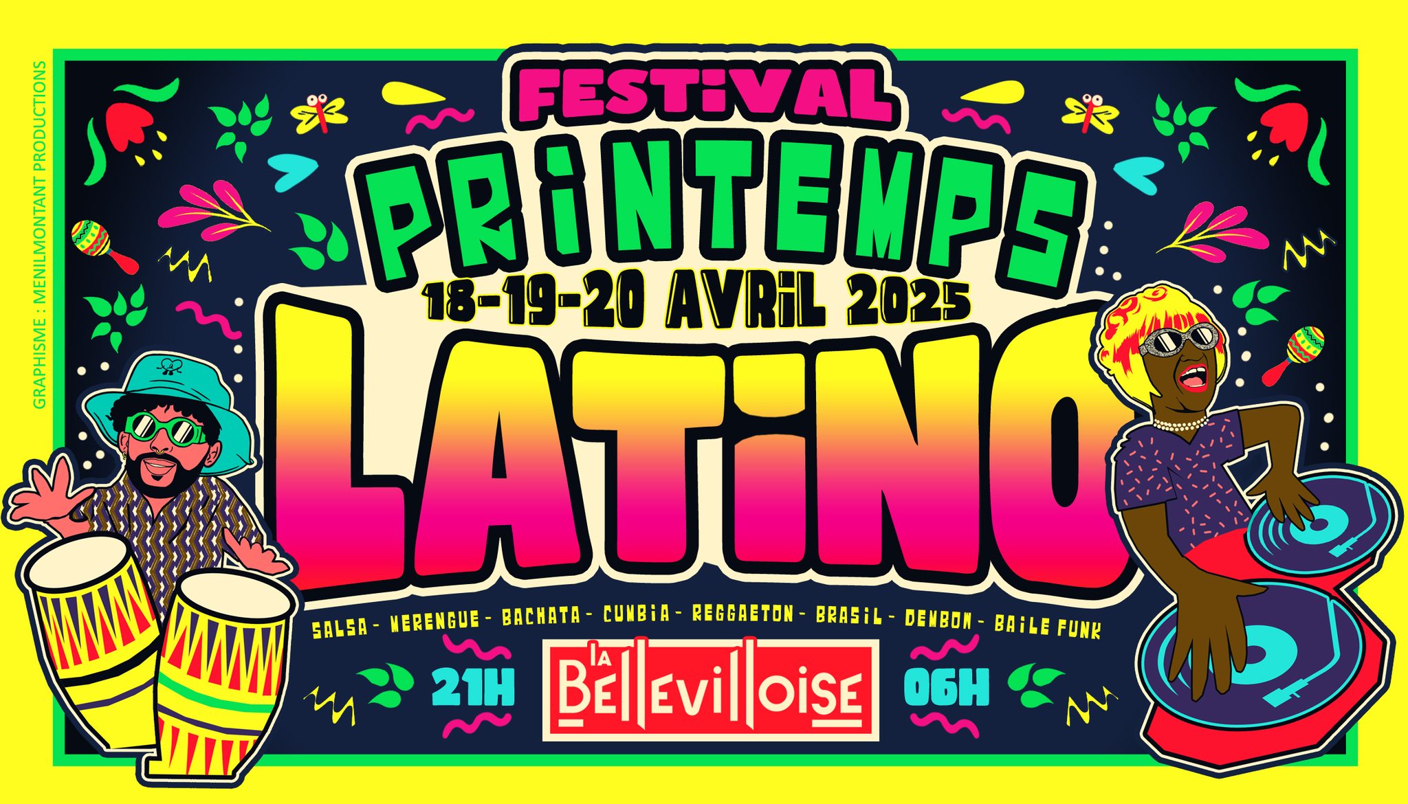 FESTiVAL PRiNTEMPS LATiNO 2025 ☀️ 18-19-20 Avril 🦋 La Bellevilloise
