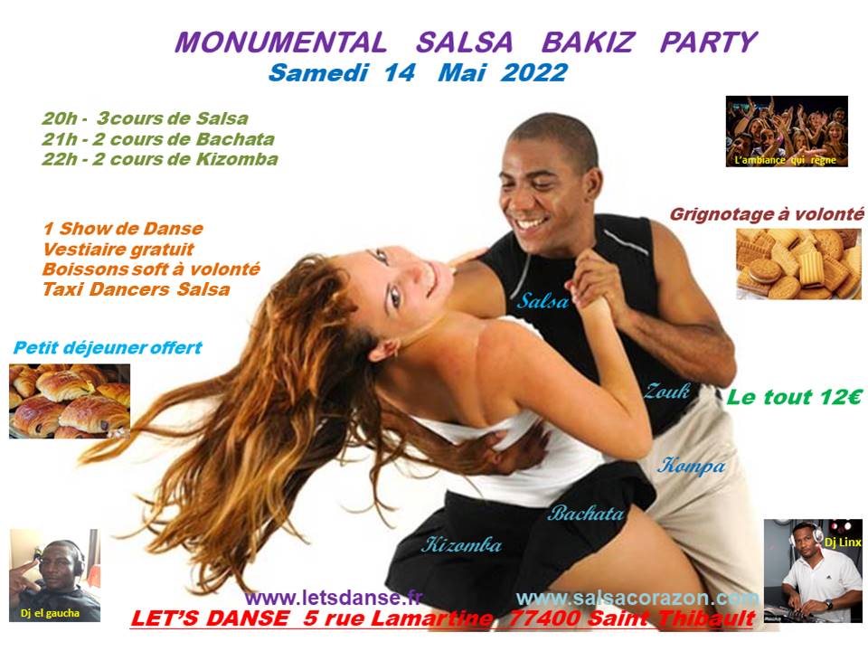 MONUMENTAL SALSA BAKIZ Party Samedi 14 Mai Let's Danse à St Thibault