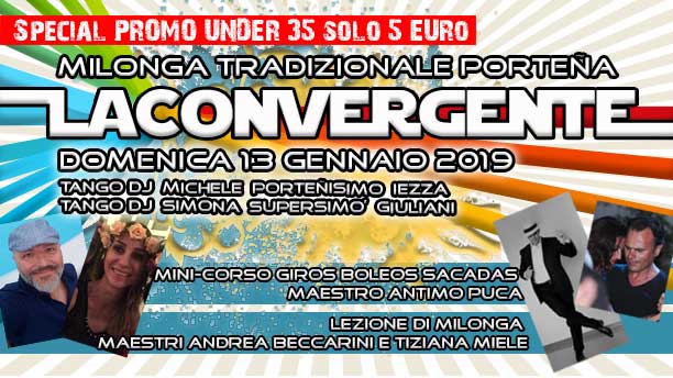 LaConvergente 13 Gennaio - Milonga Tradizionale Porteña