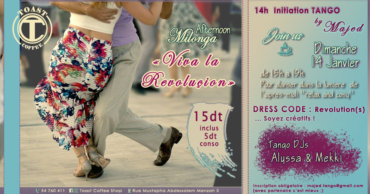 Initiation + Bal TANGO : "Viva La Revoluçion"