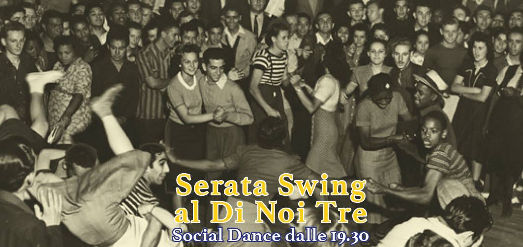 Serata Swing al Di Noi Tre