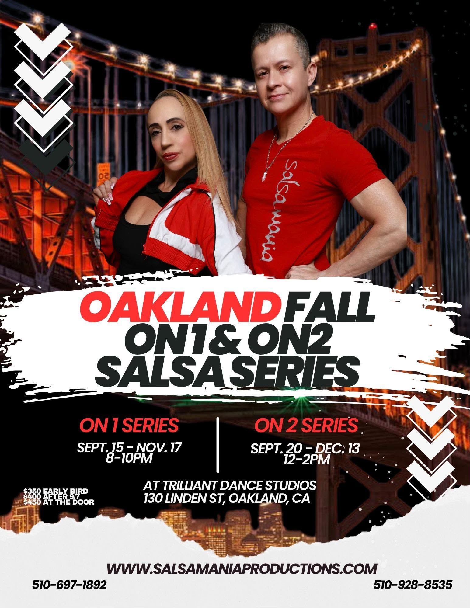 New Season, New Moves! Fall Oakland SALSA Series is BACK!!! starts ON1 9 15 & ON2 9 20!!!