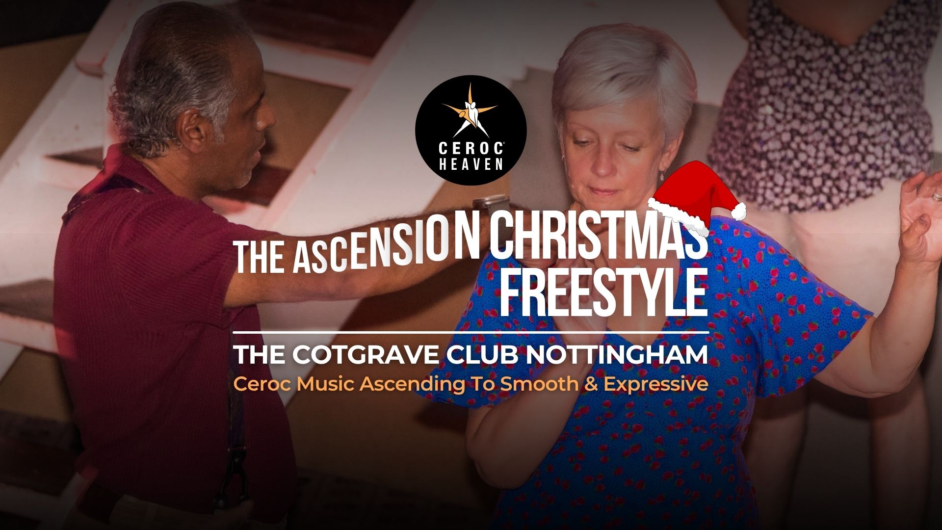 The Ascension Christmas Freestyle from Ceroc Heaven Friday 5th December