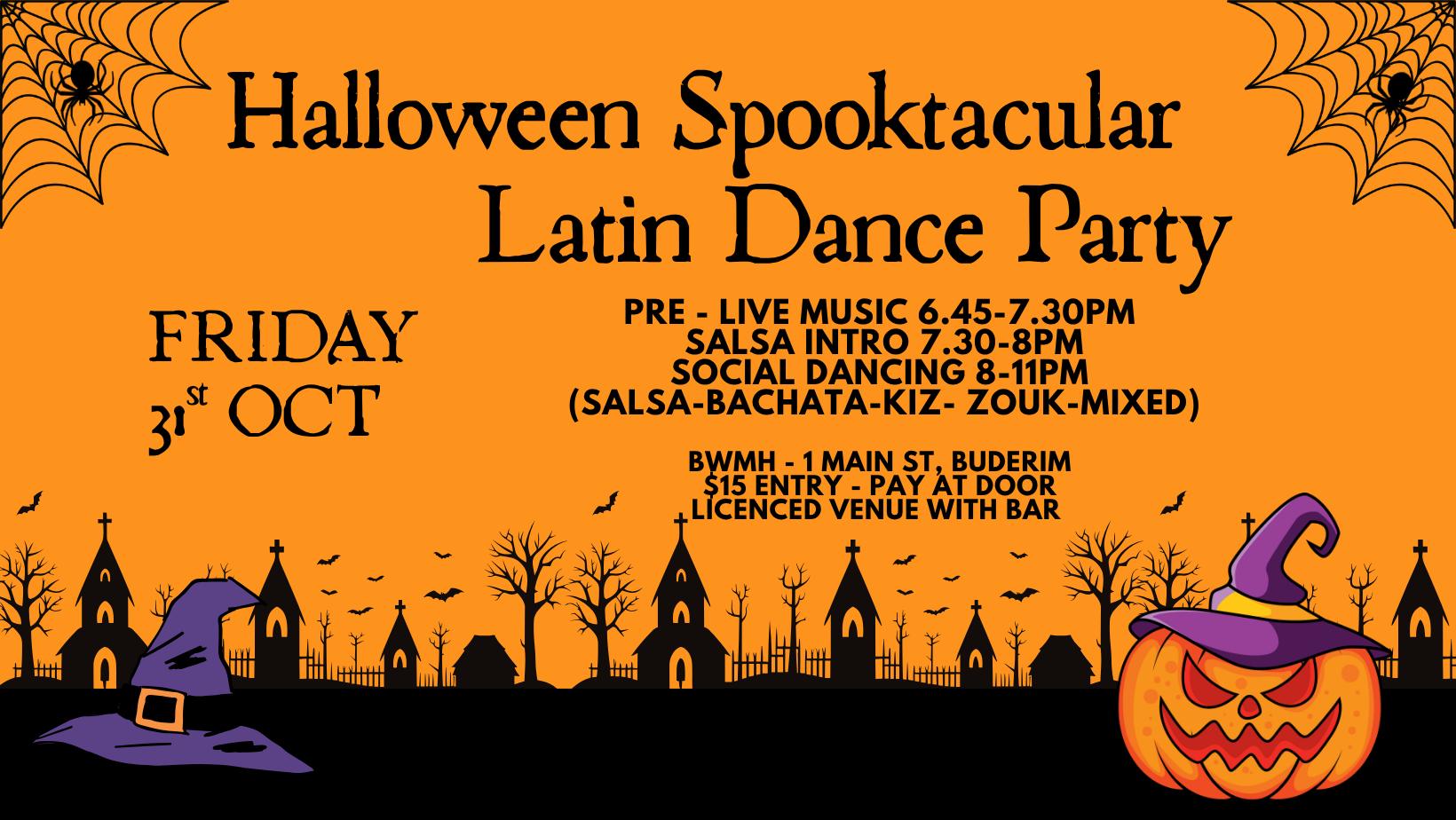 HALLOWEEN SPOOKTACULAR FRIDAY NIGHT LATIN DANCE PARTY