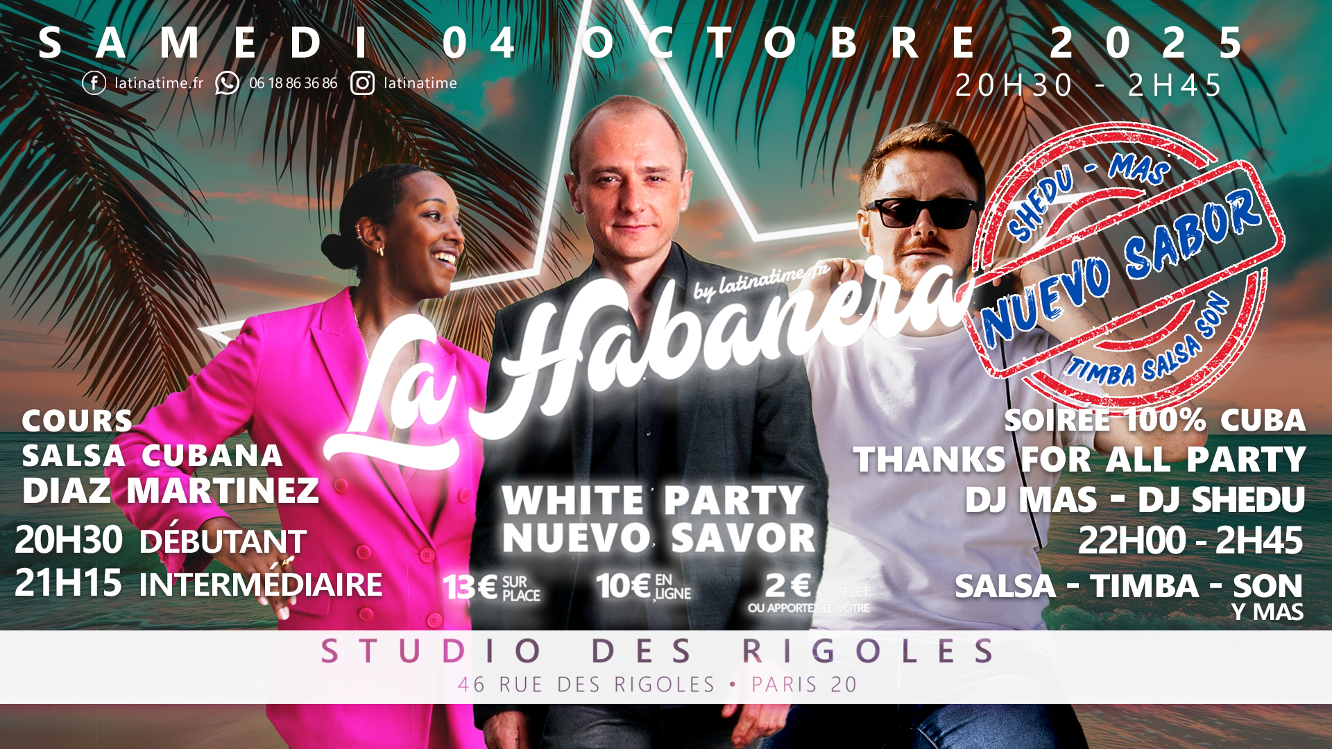 La Habanera -White Party - Nuevo Sabor - 04 octobre 2025 - Diaz - Mas - Shedu