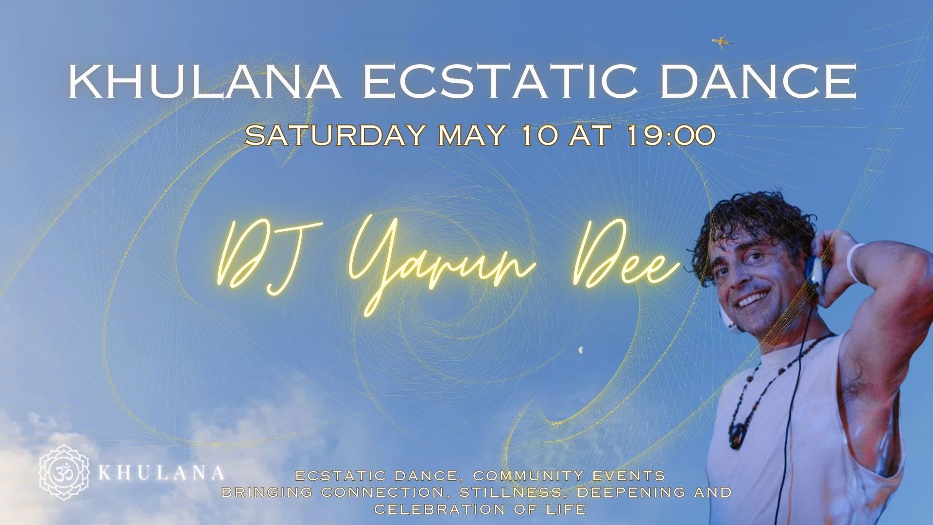 Khulana Ecstatic Dance DJ YARUN DEE