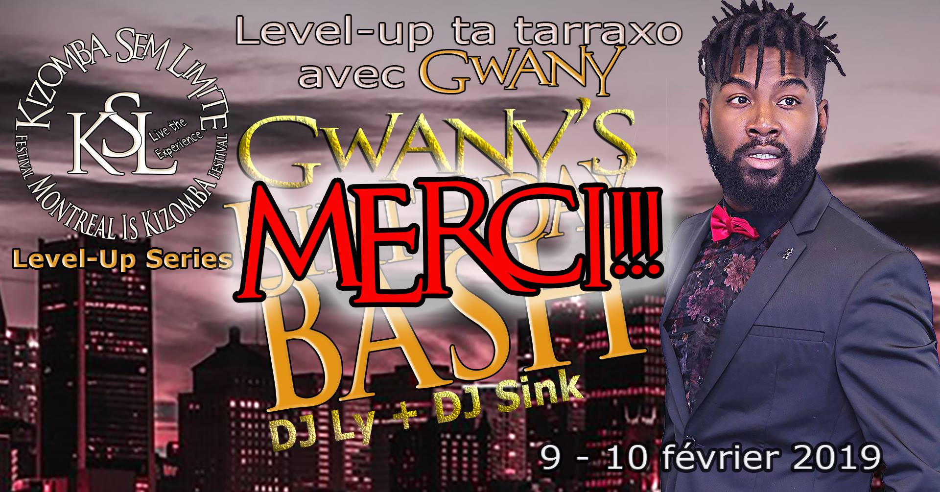 Level up ta tarraxo avec Gwany