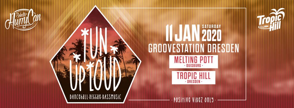 TUN UP LOUD Round #39 Dancehall · Reggae · Bassmusic