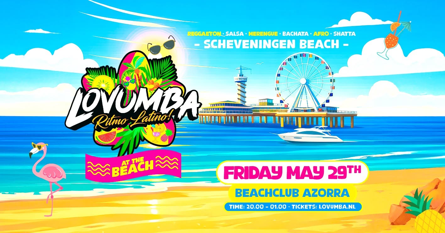 Lovumba 'At The Beach' Scheveningen Beach