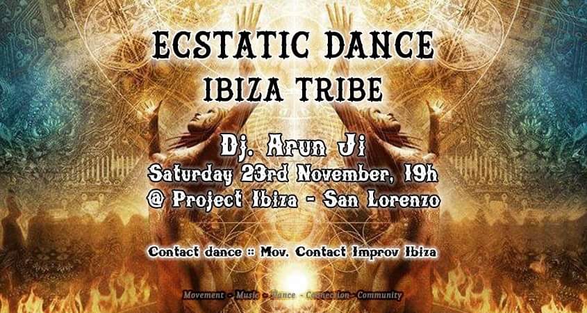 Ecstatic Dance Ibiza Tribe Dj Arun Ji