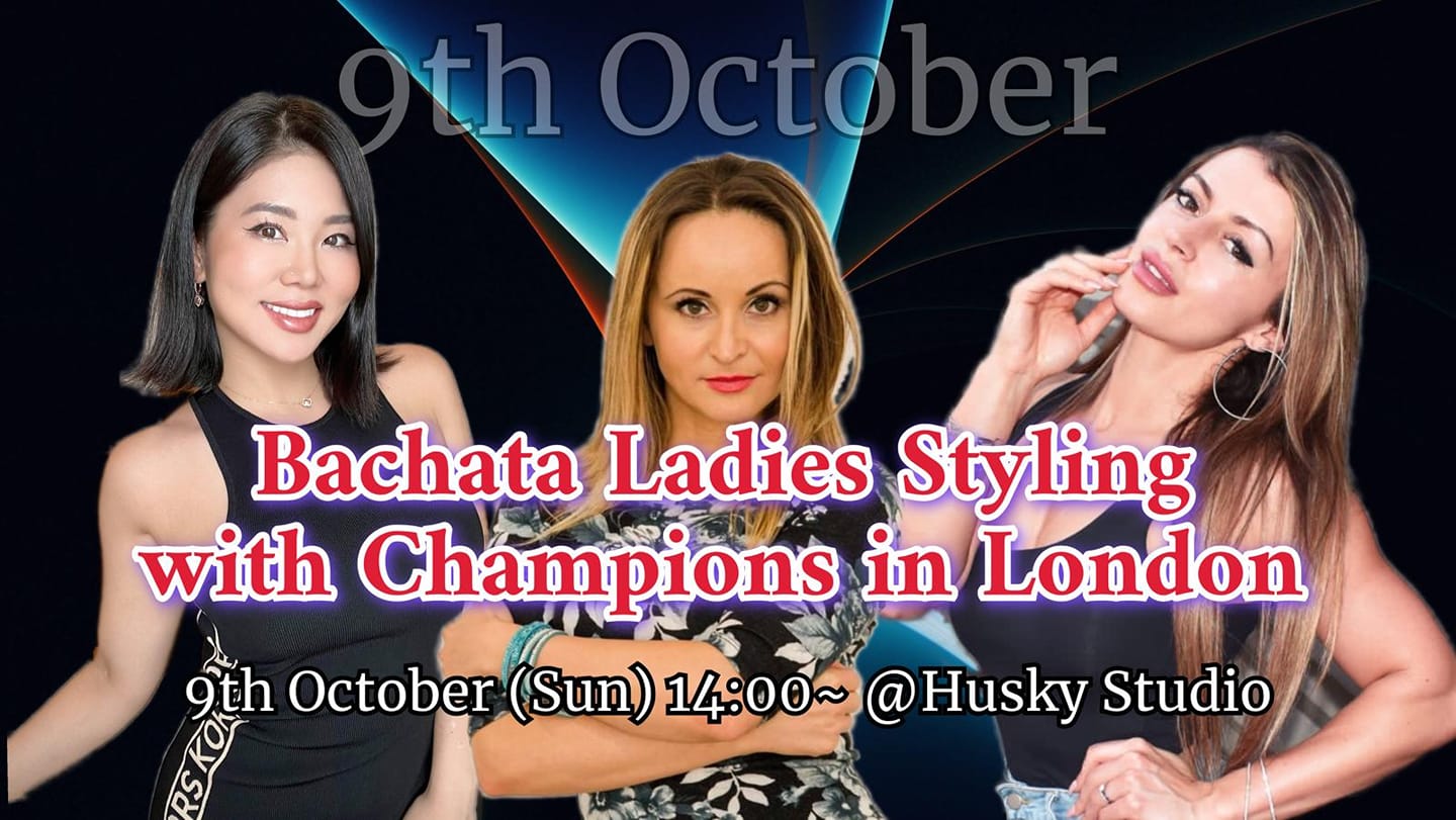 Bachata Ladies Styling with Champions