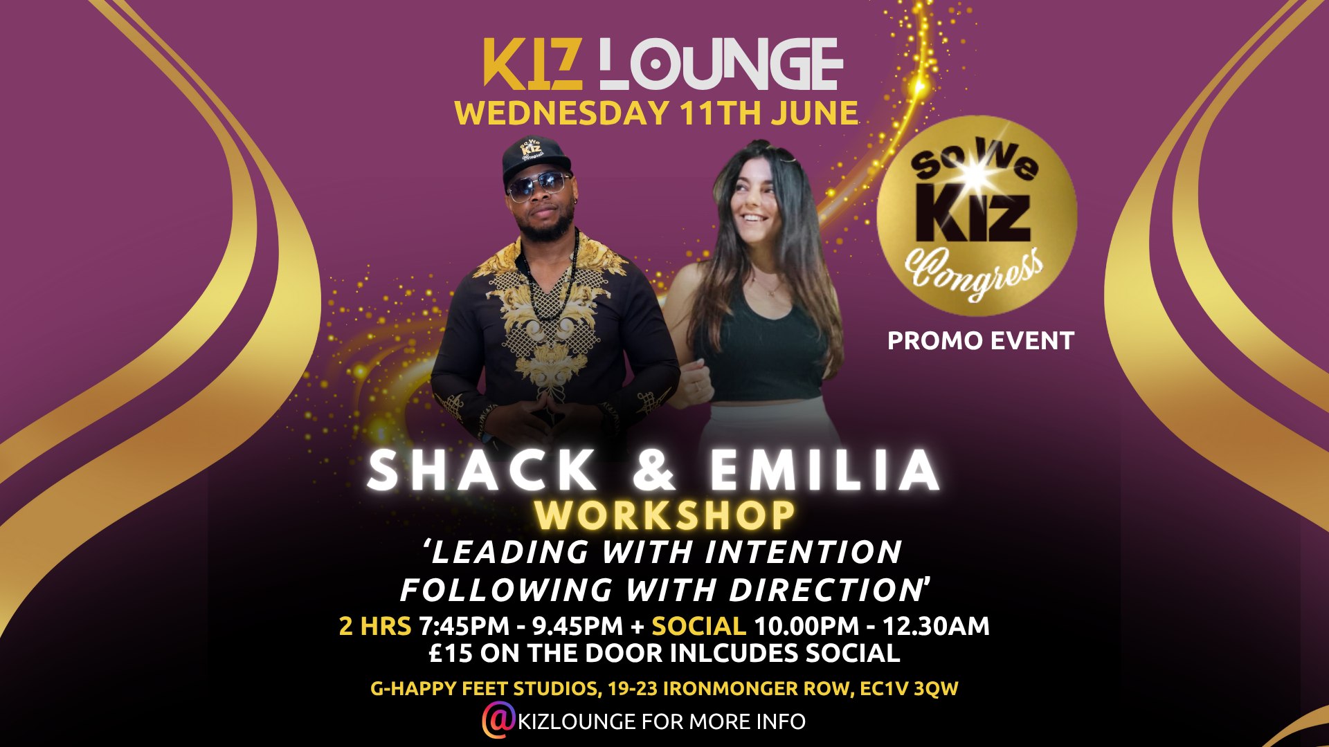 Kiz Lounge: Workshop with Shack & Emilia: Leading with Intention Following with Direction