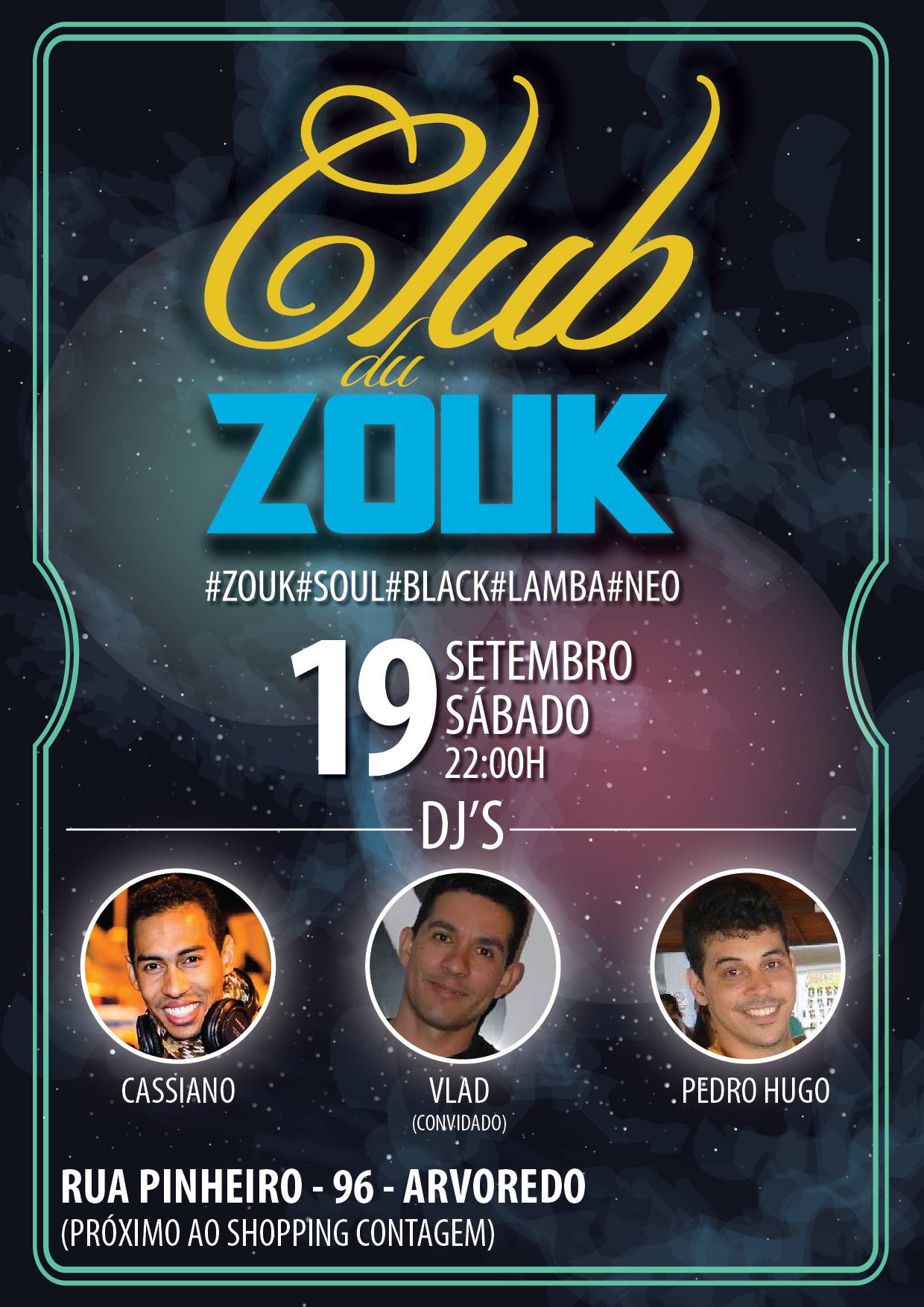 ✭ Club Du Zouk INAUGURAÇÃO ✭