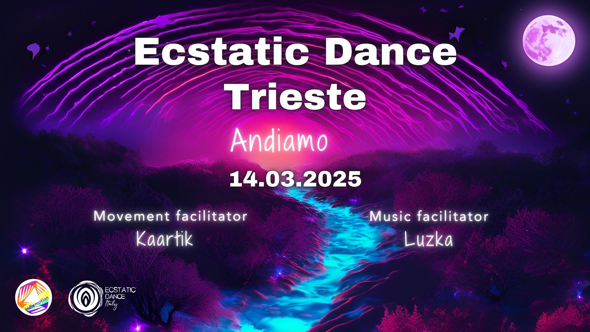 Ecstatic Dance Trieste 🌔An🌕dia🌖mo