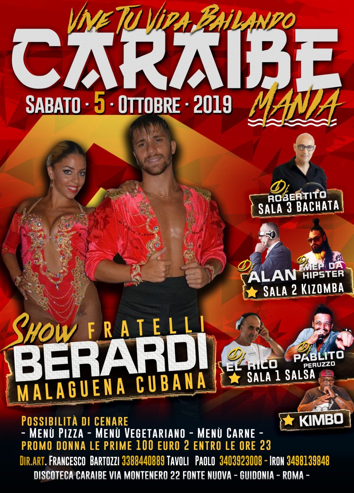 Sabato 5 Ottobre - Caraibe - La Noche Mas Dura