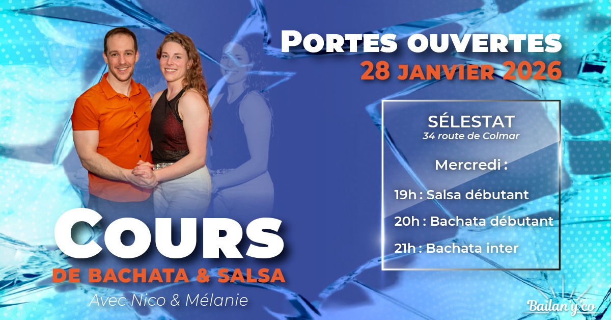 Cours de 🕺🏻 Salsa & Bachata 💃🏻 à Sélestat - Portes ouvertes