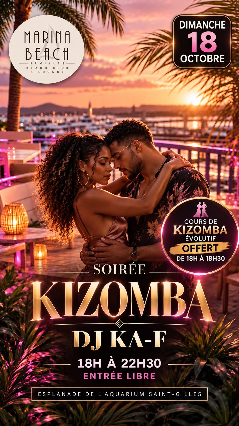 🌟NOUVEAU SUNSET KIZOMBA au MARINA BEACH 100% Gratuit🌟Dimanche 18 OCT. 18h à 22h30 DJ KA-F