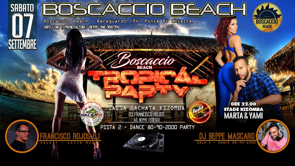 Sabato 7 Settembre Boscaccio Beach latin PARTY night *