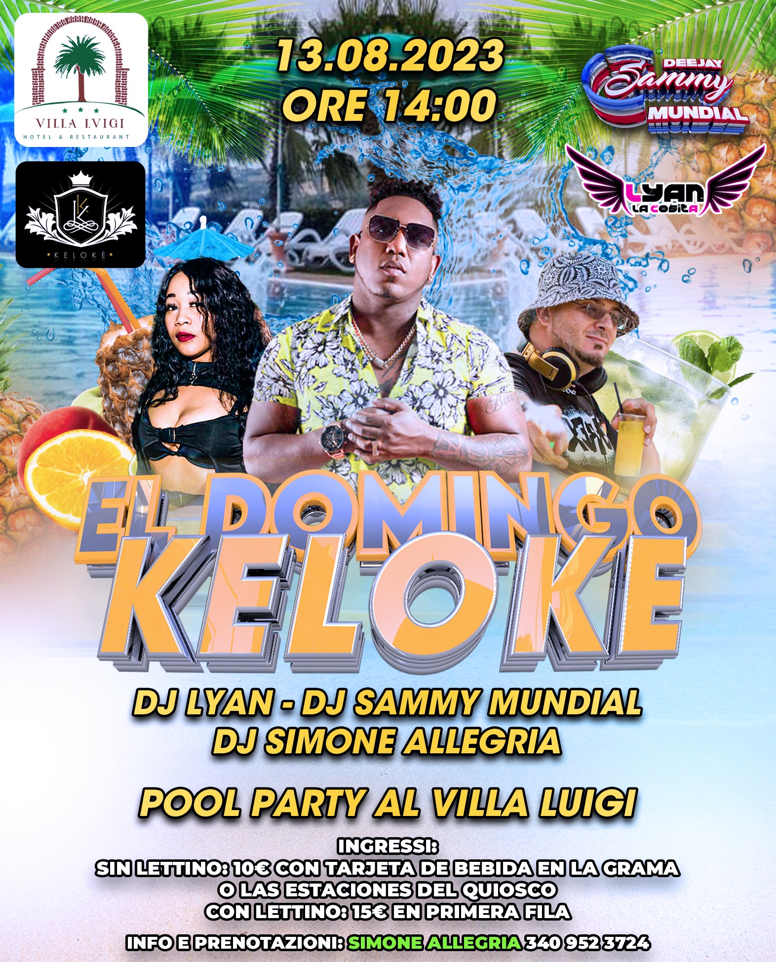 El Domingo Kelokè - Special Guest Dj Sammy e Dj Lyan