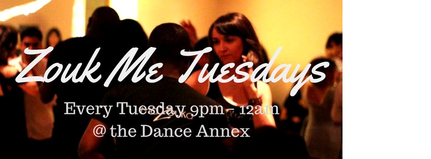 Zouk Me Tuesdays + Narges & Amer's Birthday! Oct 22