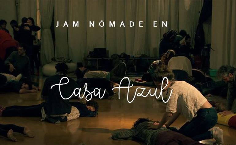 ✪ JAM Nomade en Casa Azul ✪
