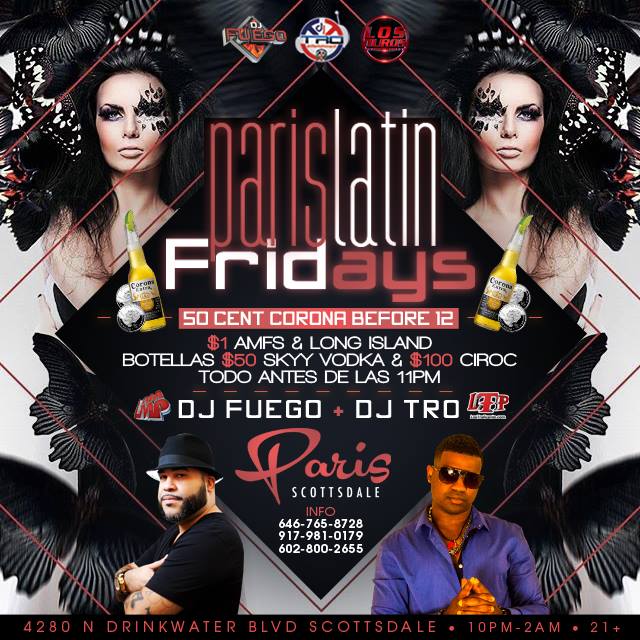 Paris Latin Fridays (50 Cent Corona before 12am)