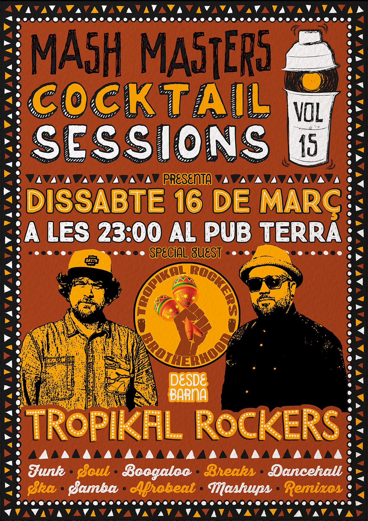 Cocktail Sessions vol 15 - Tropikal Rockers + Mash Masters