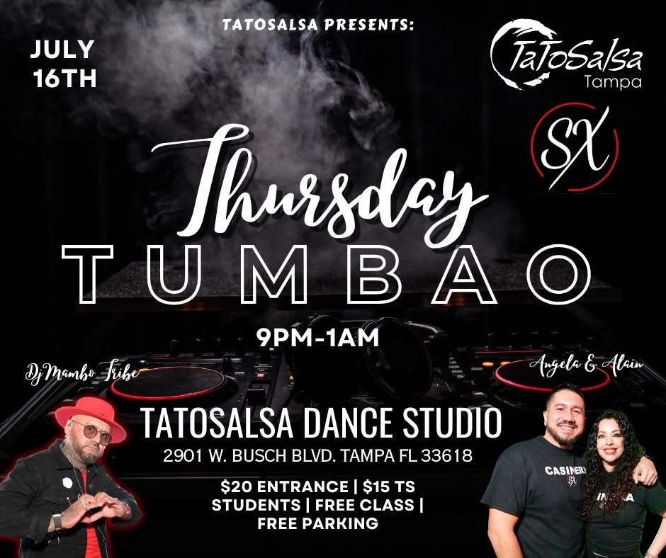 Tumbao Thursdays Dance Social Jul 16th- Class with Angela & Alain - DJ Mambo Tribe