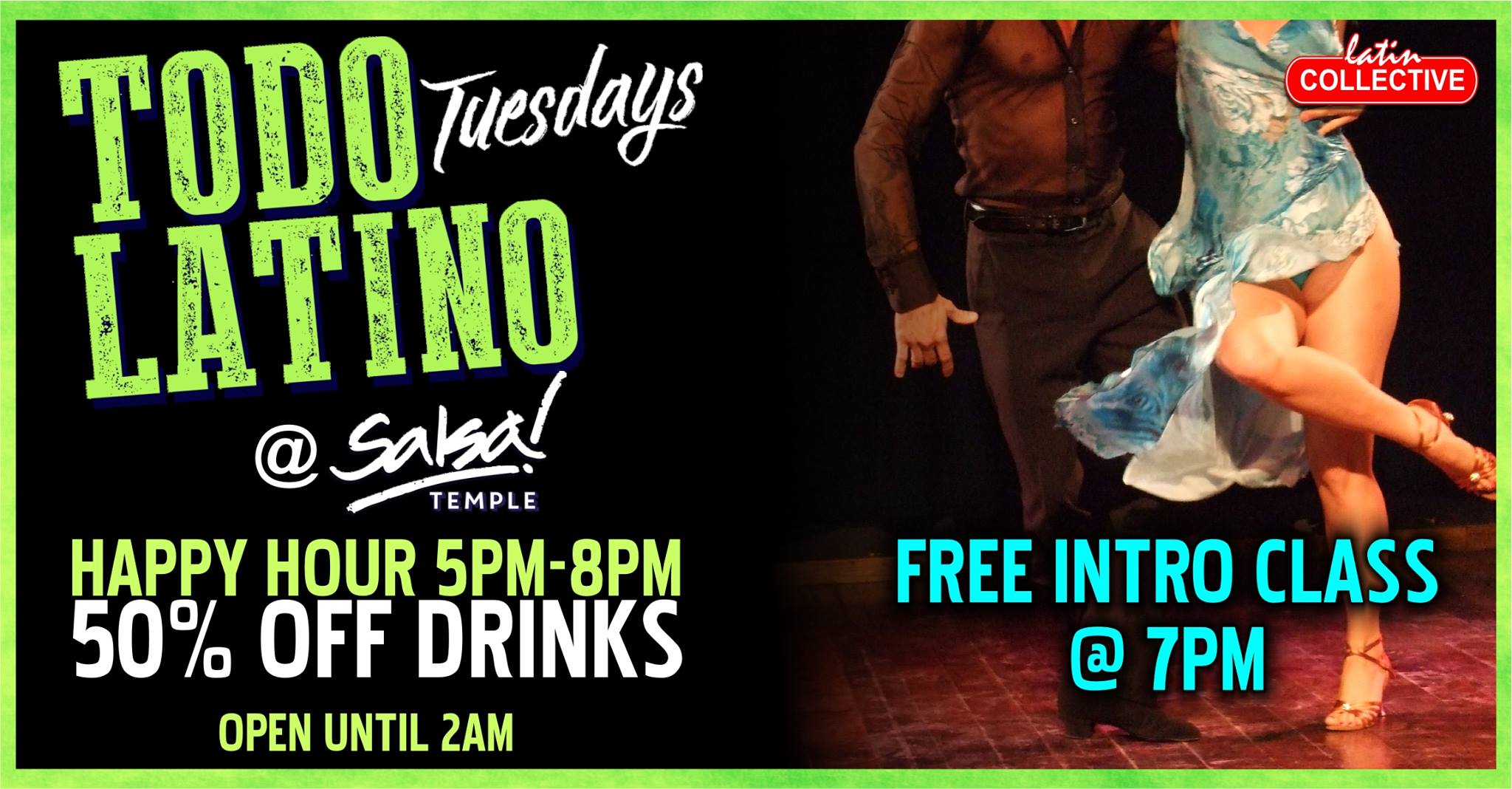 Todo Latino - Free Taster Class & Free Entry