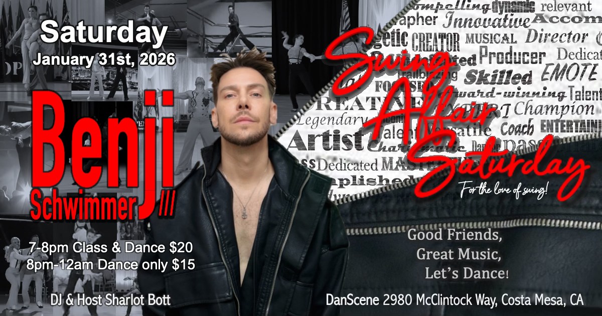 Swing Affair Saturday Presents Benji Schwimmer!
