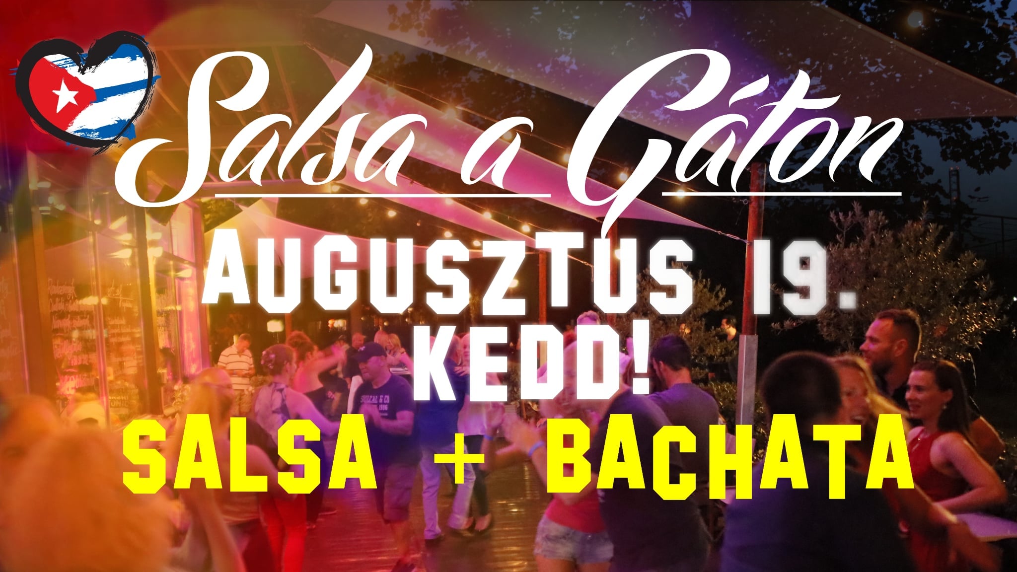 Salsa a Gáton! Visszatérünk a kedvenc helyünkre egy salsa&bachata bulival!
