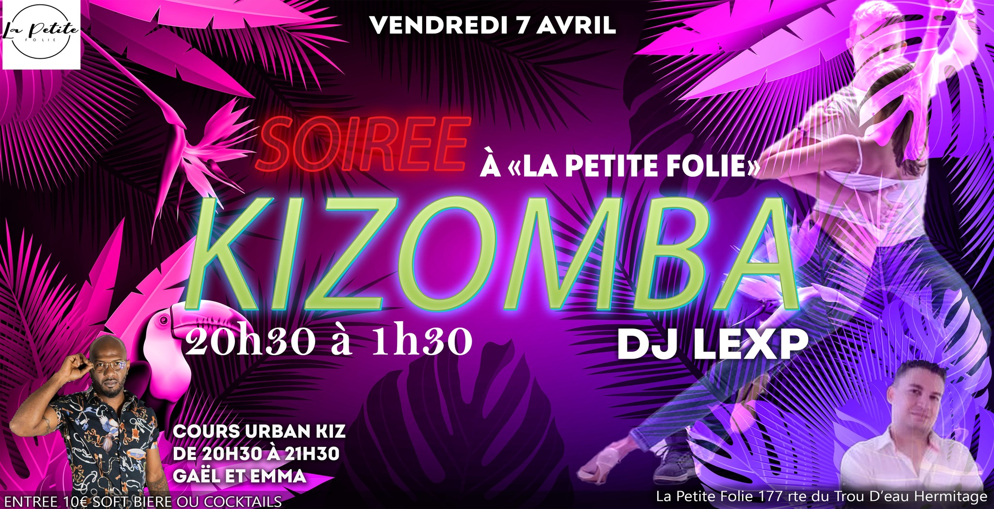 Kizomba Soirée + Cours Vendredi 7 AVRIL à la Petite Folie 20h30 à 1h30 DJ Lex'P