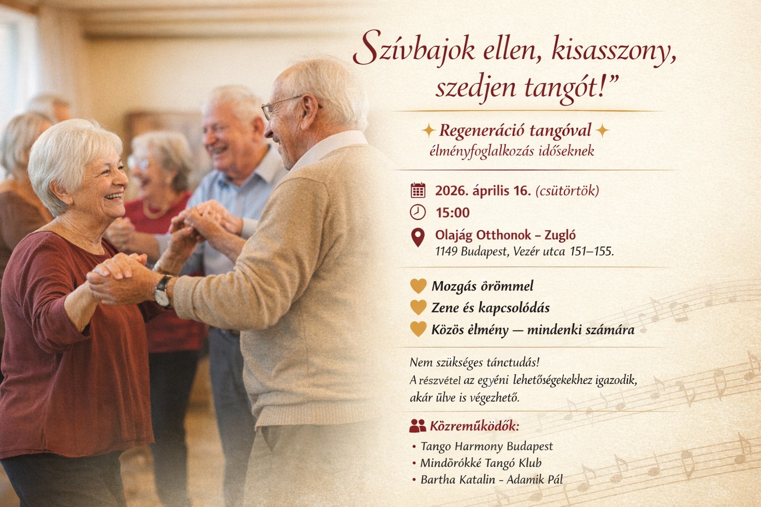 „Szívbajok ellen, kisasszony, szedjen tangót!” Regeneráció tangóval élményfoglalkozás időseknek
