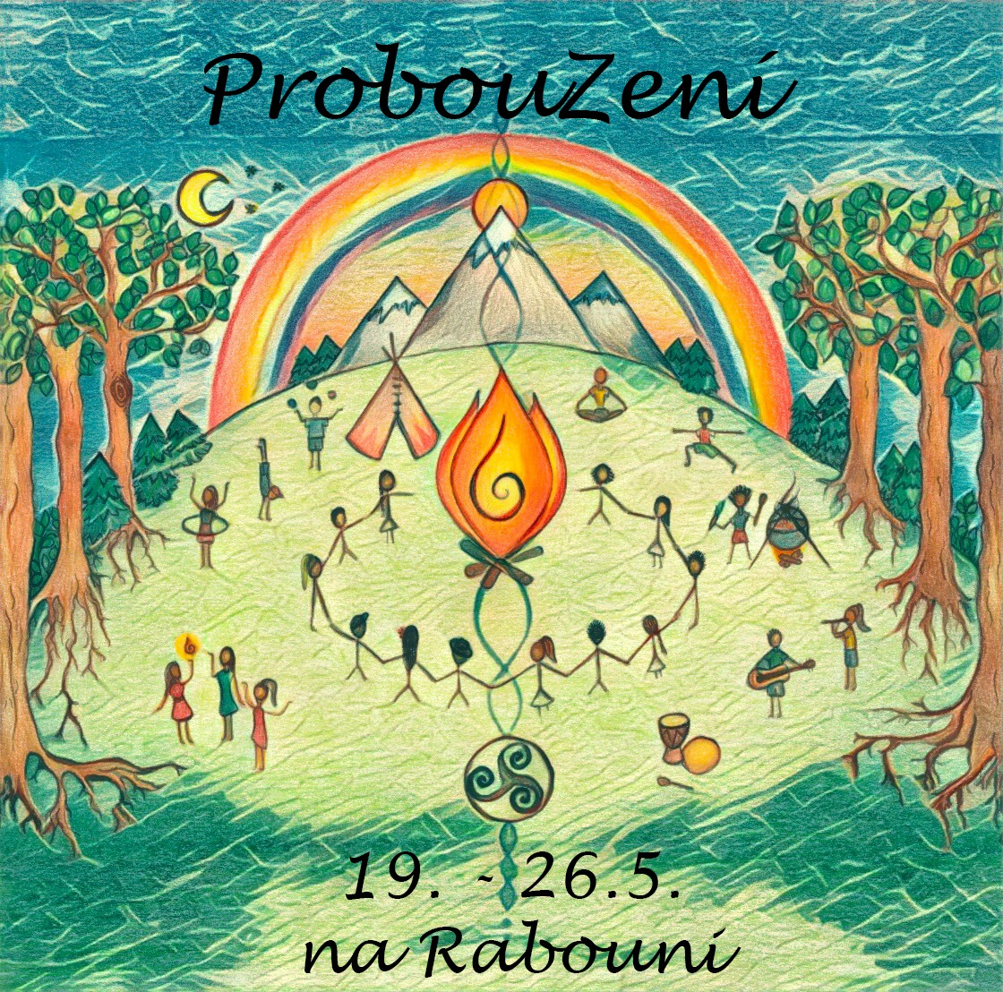 ProbouZení 2024 ❇︎ Rabouň Healing Gathering