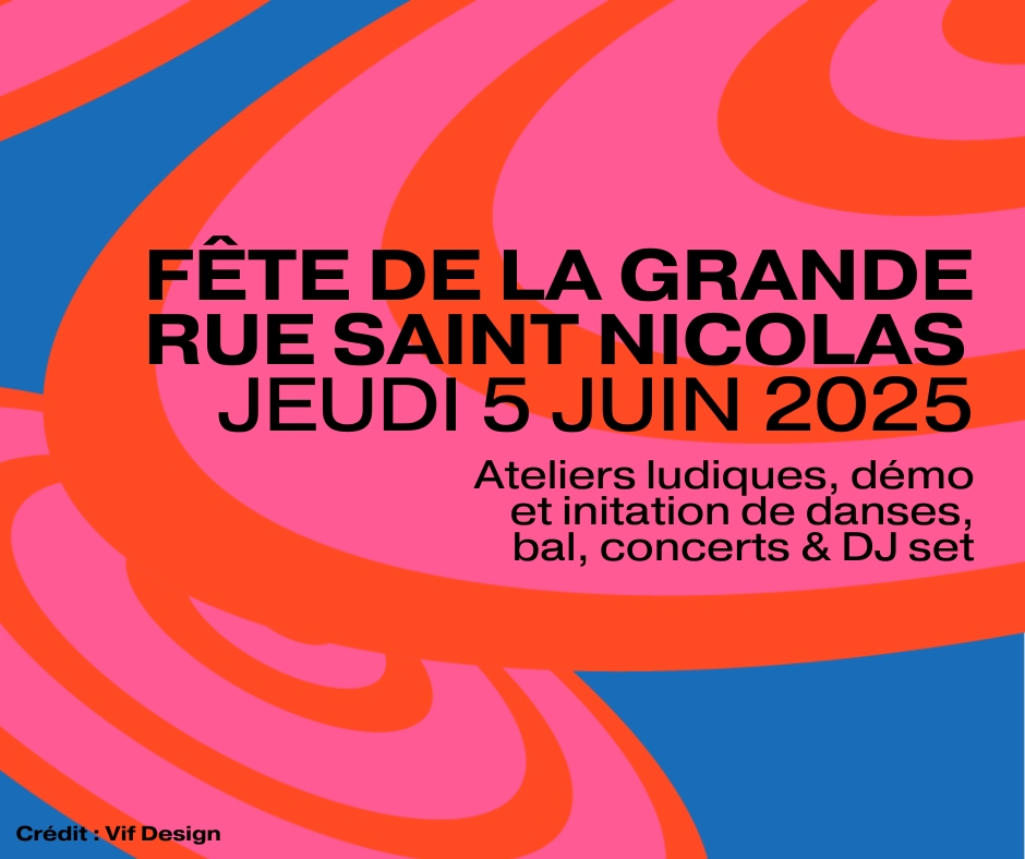 Fête de la Grande Rue Saint Nicolas - Saint-Cyp' en fête