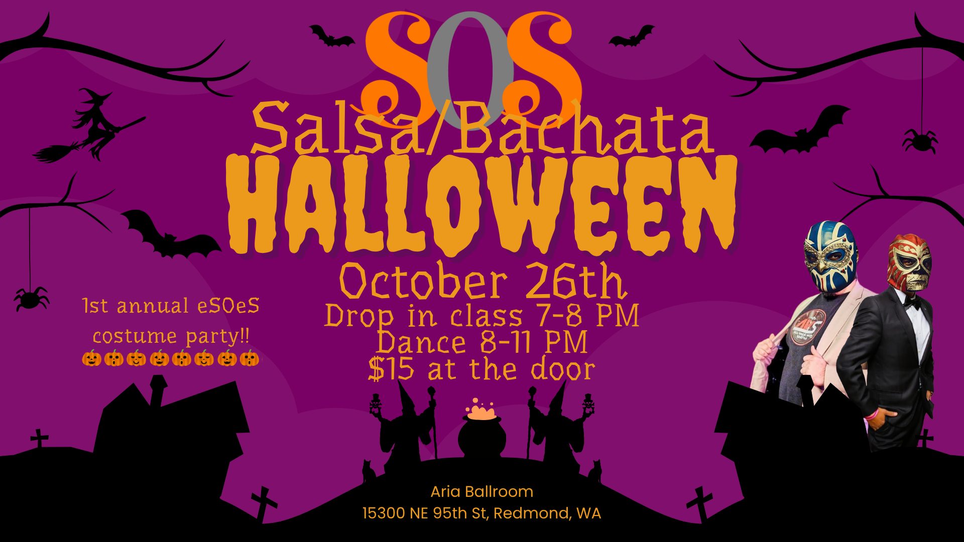 eSOeS - October 26 Salsa Bachata at Aria Ballroom Halloween special