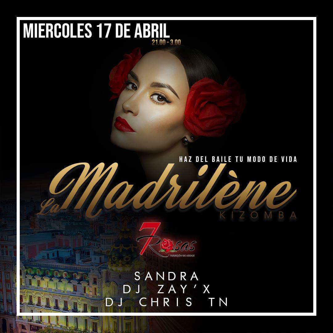 La Madrilène ¡Vuelve al 7 Rosas!