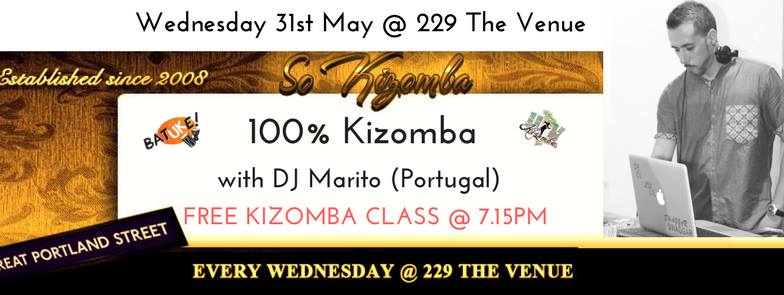 Só Kizomba: Free CLASS + 100% Kizomba w DJ Marito from Portugal