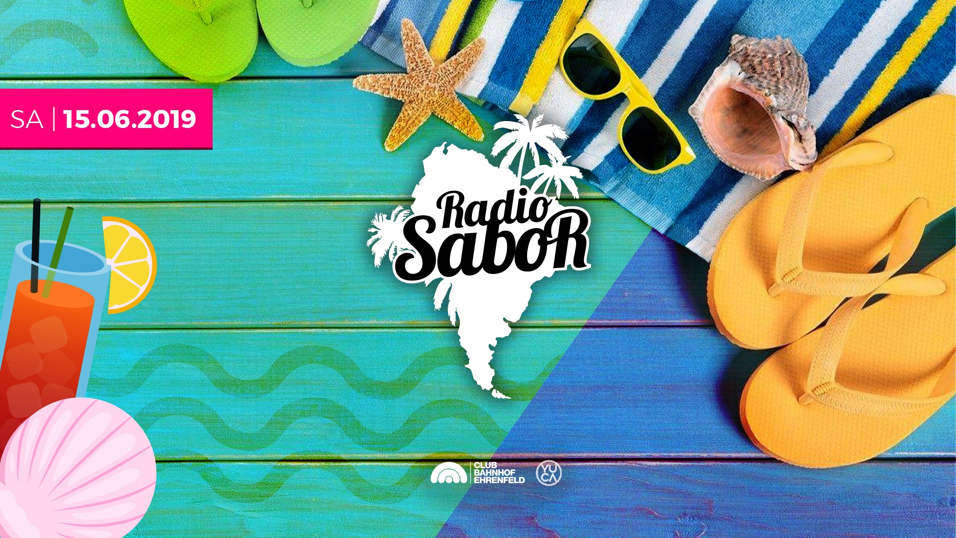 RADIO SABOR I LATIN CLUB I SA 15.06. I 22h! I CBE & YUCA I Köln