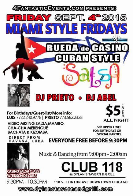 MIAMI STYLE FRIDAY @ CLUB 118 - DJ PRIETO & DJ ABEL