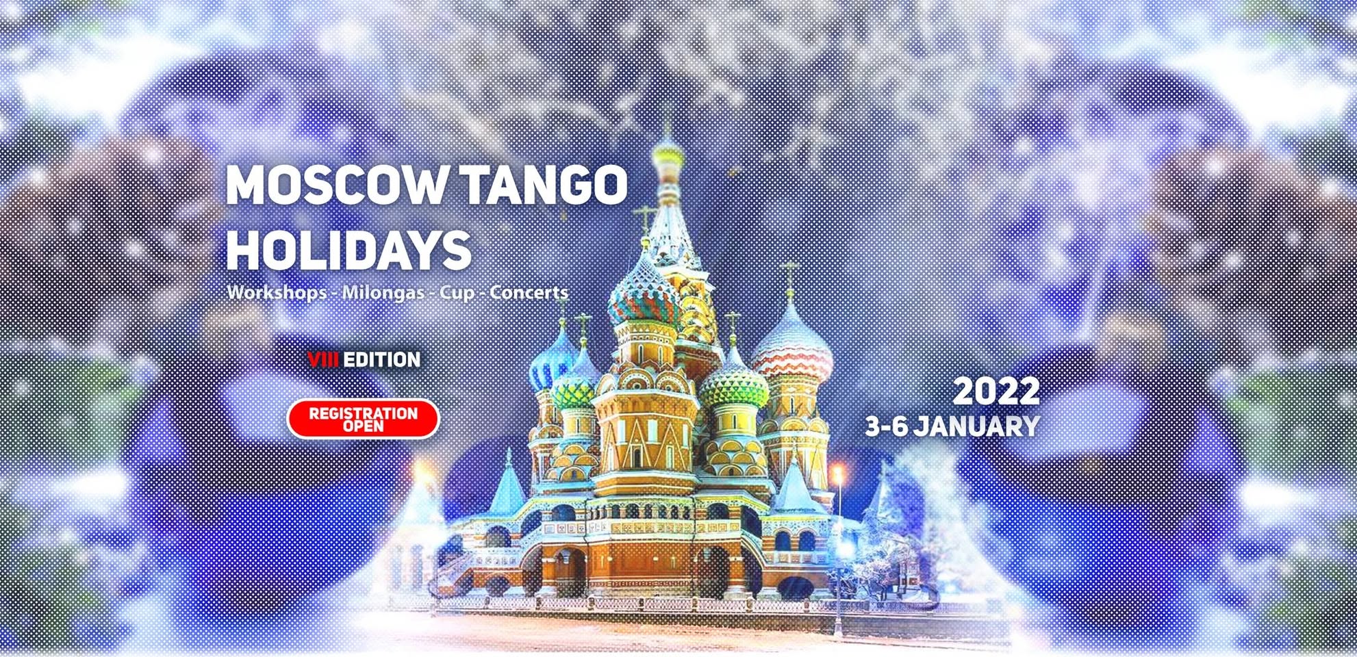 Moscow Tango Holidays WINTER 2022