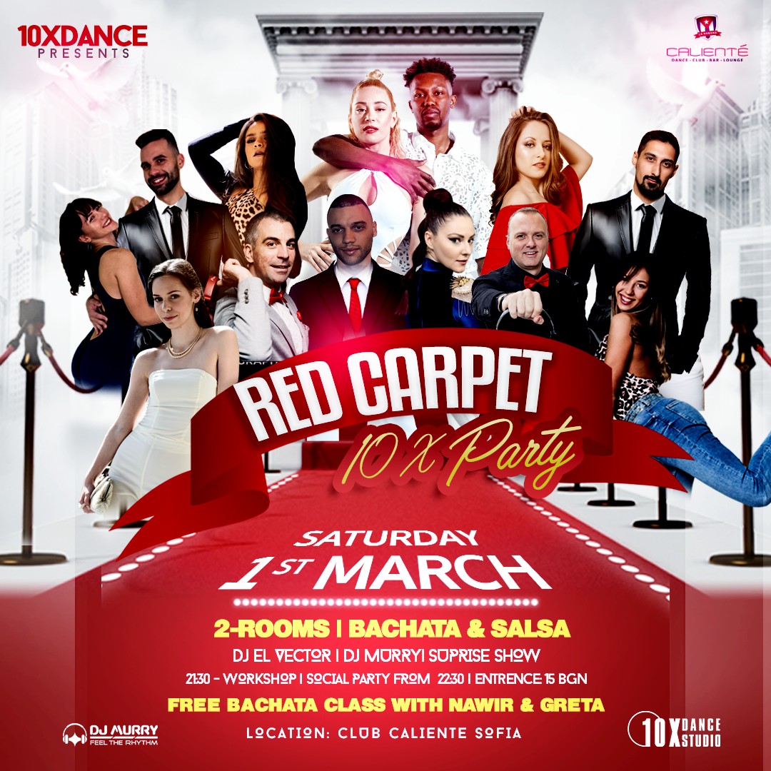 10XDance - Red Carpet Party Free Bachata workshop with Nawir & Greta
