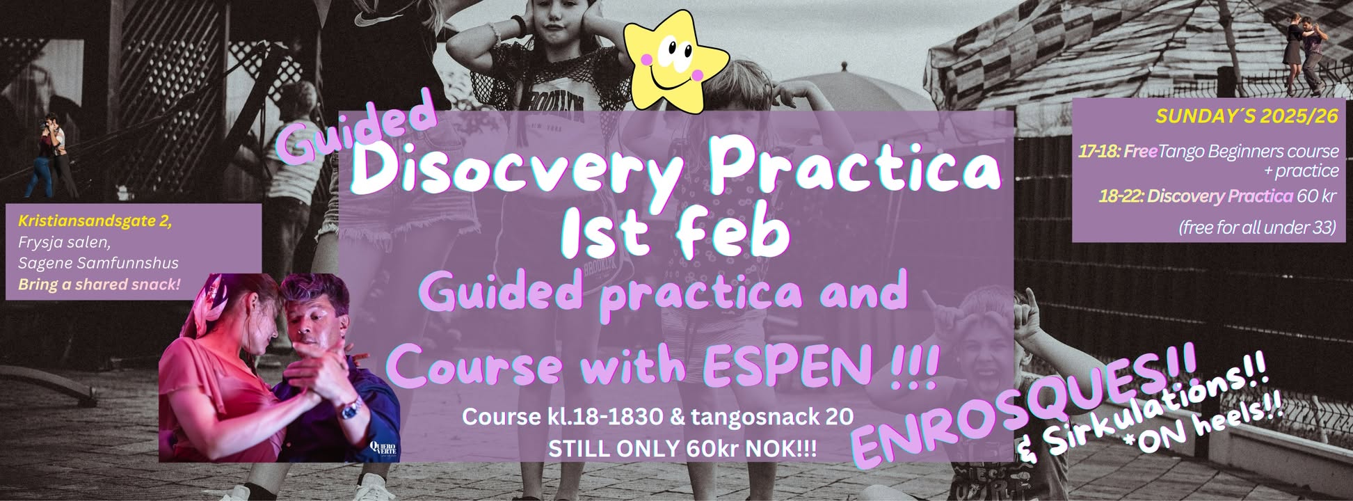Guided Discovery Practica w. Espen & Class!! (+ FREE tango beginnersclasses)