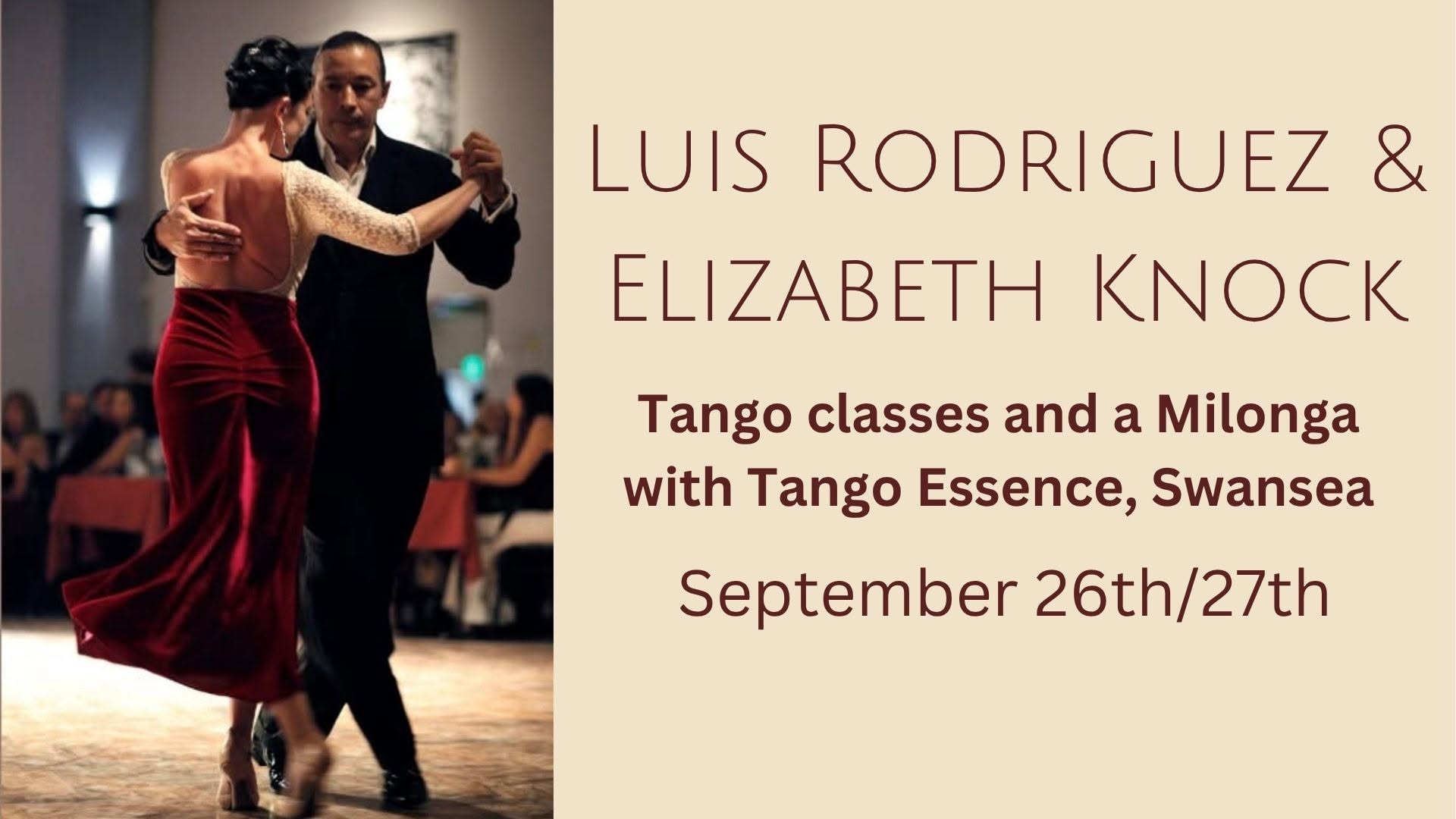 Tango classes and Milonga with Luis Rodriguez & Elizabeth Knock