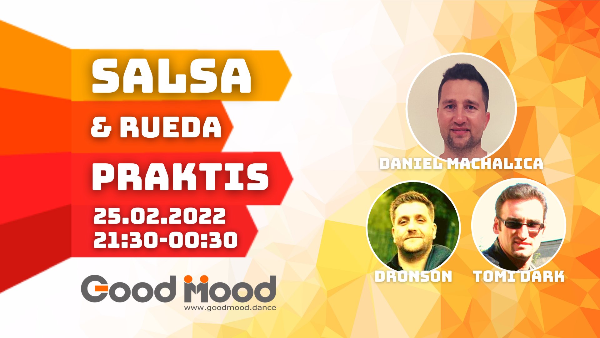 SALSA & RUEDA ★ PRAKTIS taneczny ★ 25.02.2022 ★ 21:30-00:30 ★ GOOD MOOD