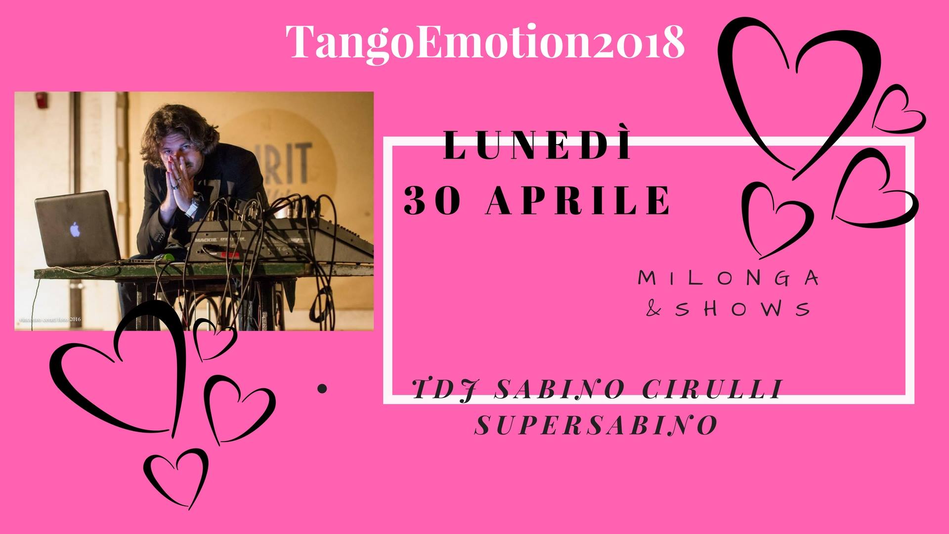 TangoEmotion Milonga Lunedì 30 Tdj Supersabino