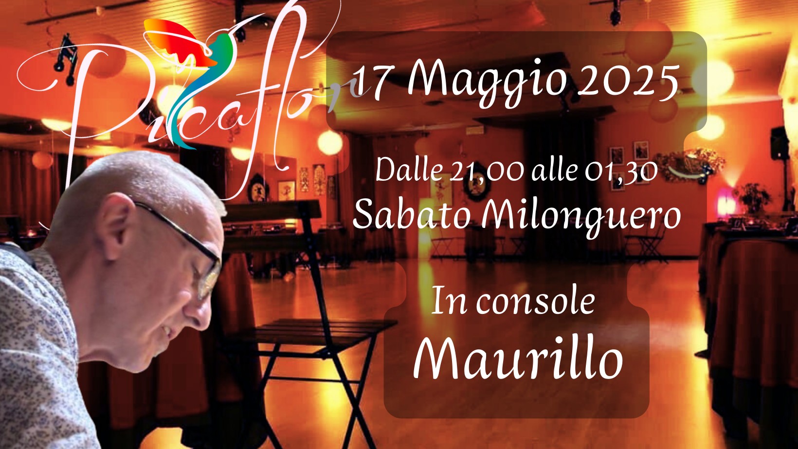 Sabato Milonguero in consolle Maurillo ORARIO ESTIVO!