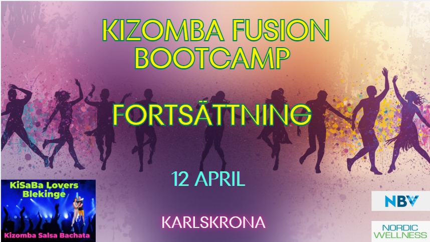 KIZOMBA FUSION BOOTCAMP FORTSÄTTNING
